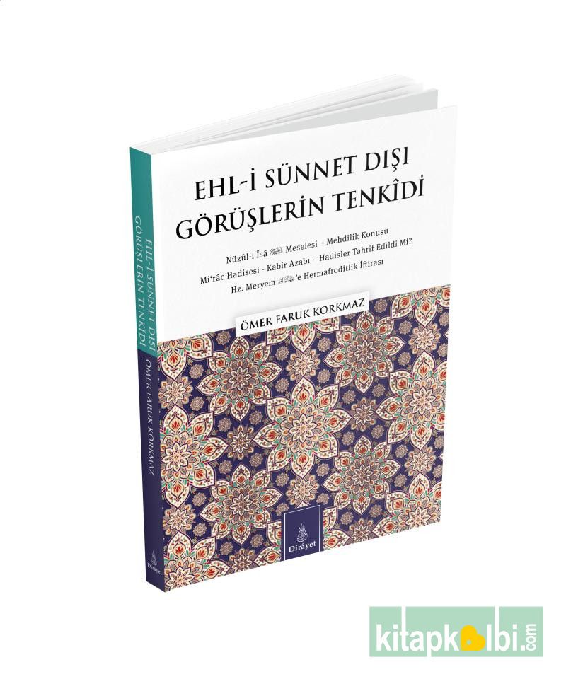 Ehli Sünnet Dışı Görüşlerin Tenkidi