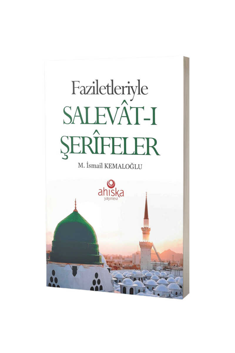 Faziletleriyle Salevatı Şerifeler