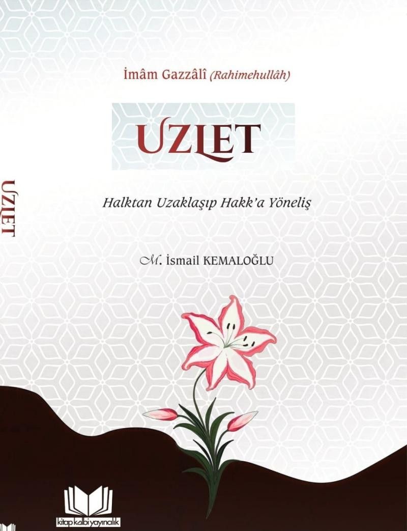 Uzlet Halktan Uzaklaşıp Hakka Yöneliş